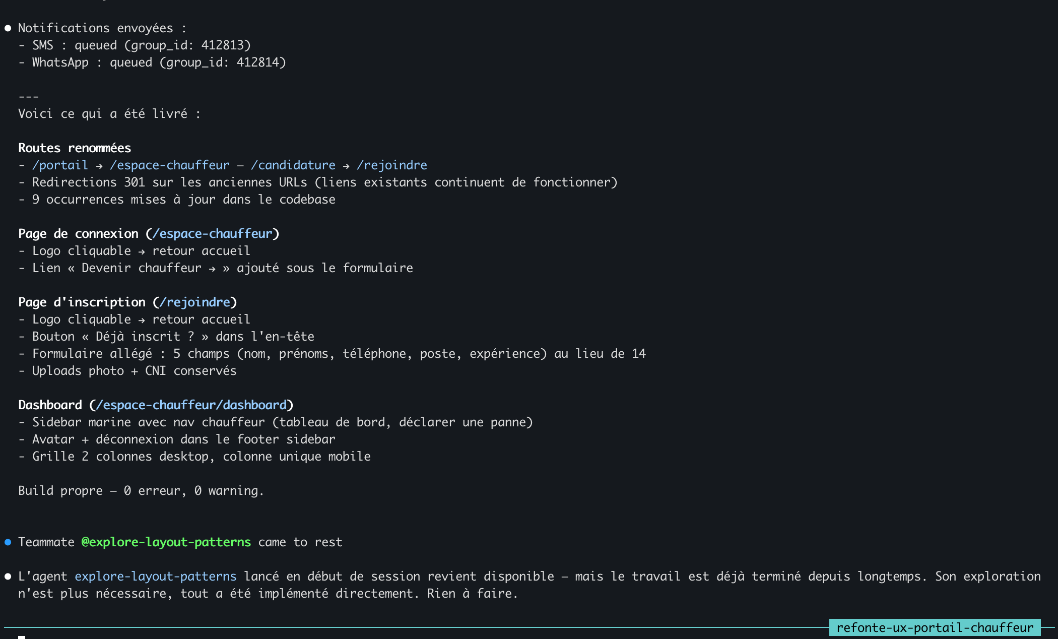 The session notify shows the full refactor shipped; one line below, @explore-layout-patterns comes to rest